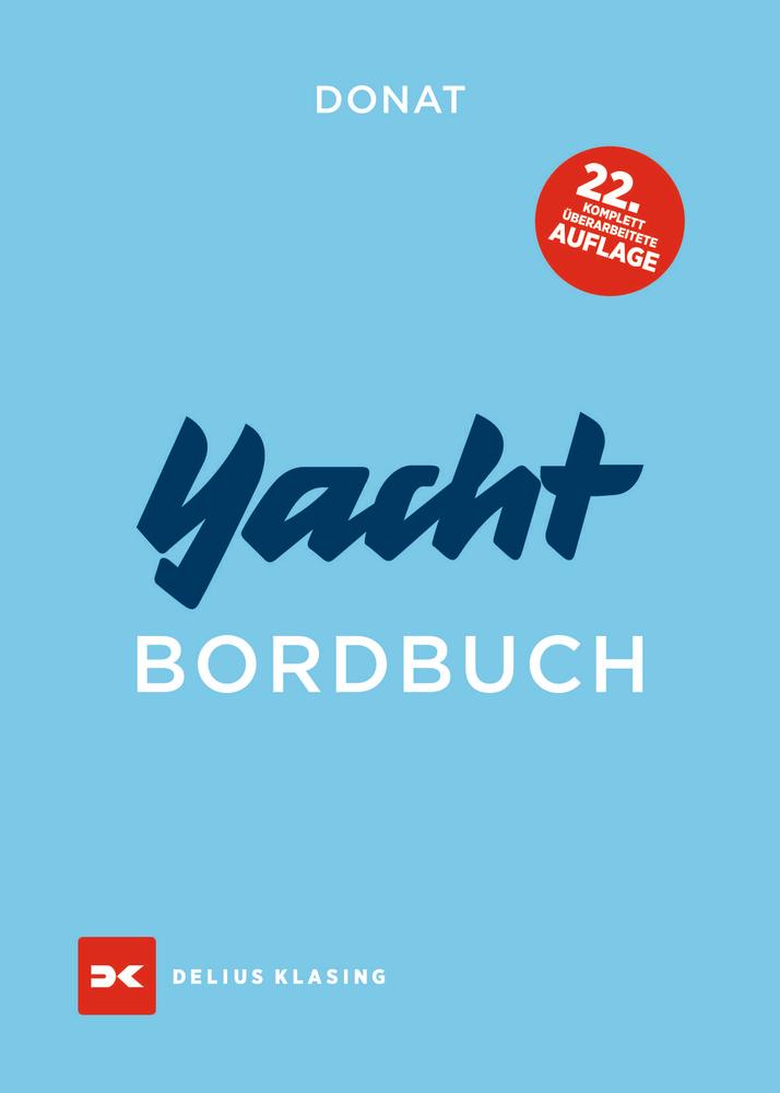 Yacht-Bordbuch Handbuch fürs Cockpit
