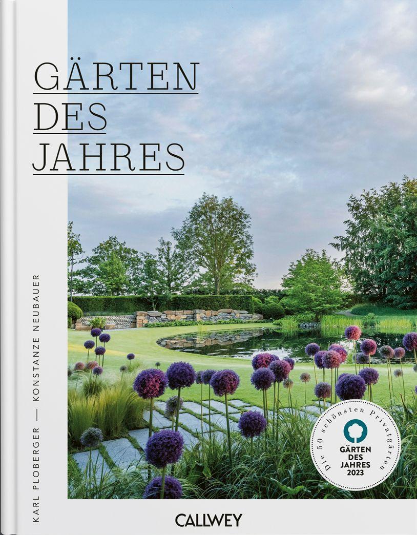 Gärten des Jahres 2023 Die 50 schönsten Privatgärten
