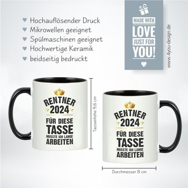 Tasse - RentnerIn 2024 - für diese Tasse musste ich lange arbeiten!