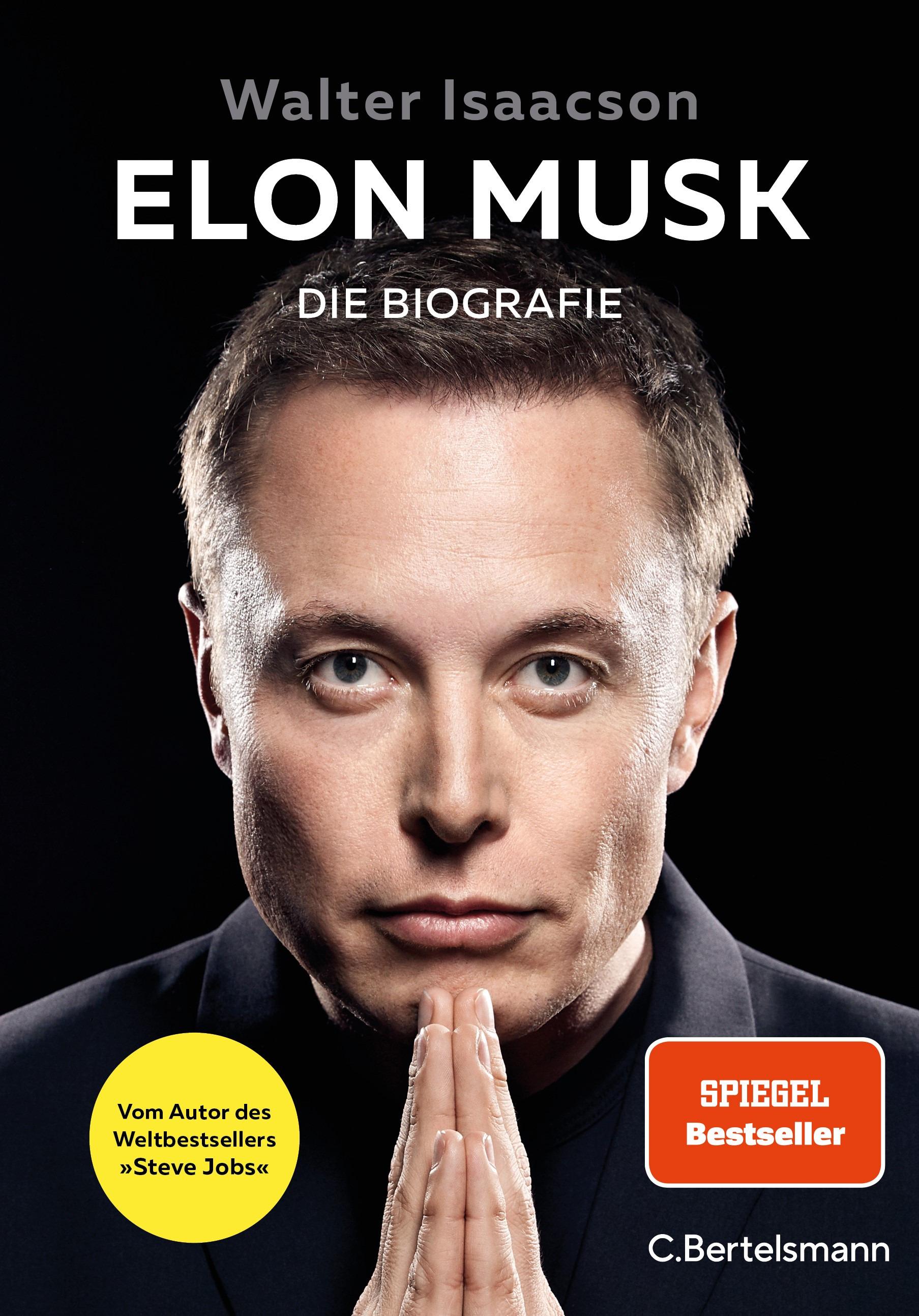 Elon Musk Die Biografie - Deutsche Ausgabe - Vom Autor des Weltbestsellers »Steve Jobs«