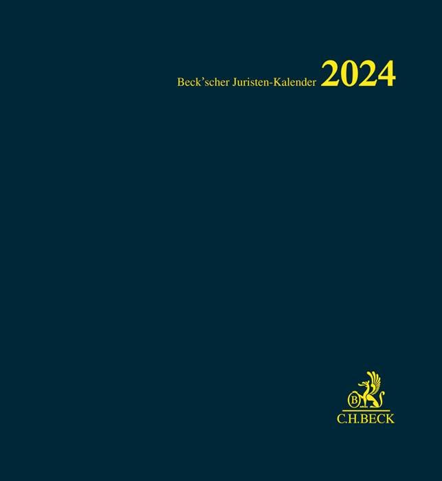 Beck'scher Juristen-Kalender 2024 Maße (B/H): 21 x 23 cm, Buchkalender, mit beiliegendem Terminplaner 2024