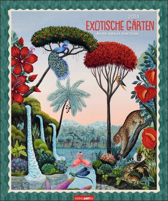 Exotische Gärten Edition Kalender 2024