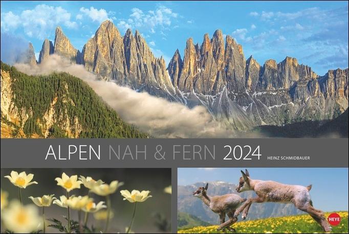 Alpen nah und fern Edition Kalender 2024