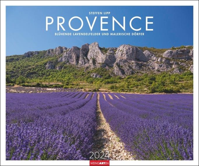 Provence Kalender 2024. Traumhafte Lavendelfelder und kleine Dörfer in einem großen Wandkalender. Ein Blickfang für jeden Raum. Foto-Kalender im Großformat. Blühende Lavendelfelder und malerische Dörfer