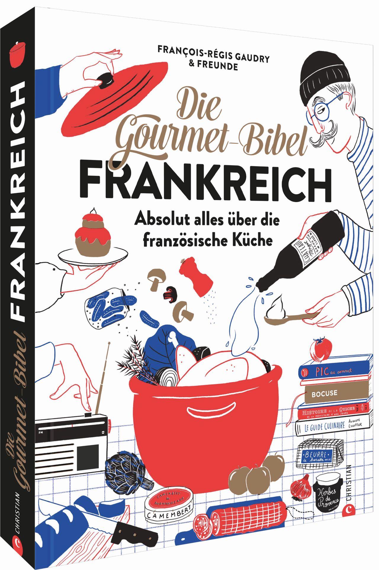 Kochbuch "Die Gourmet-Bibel - Frankreich"