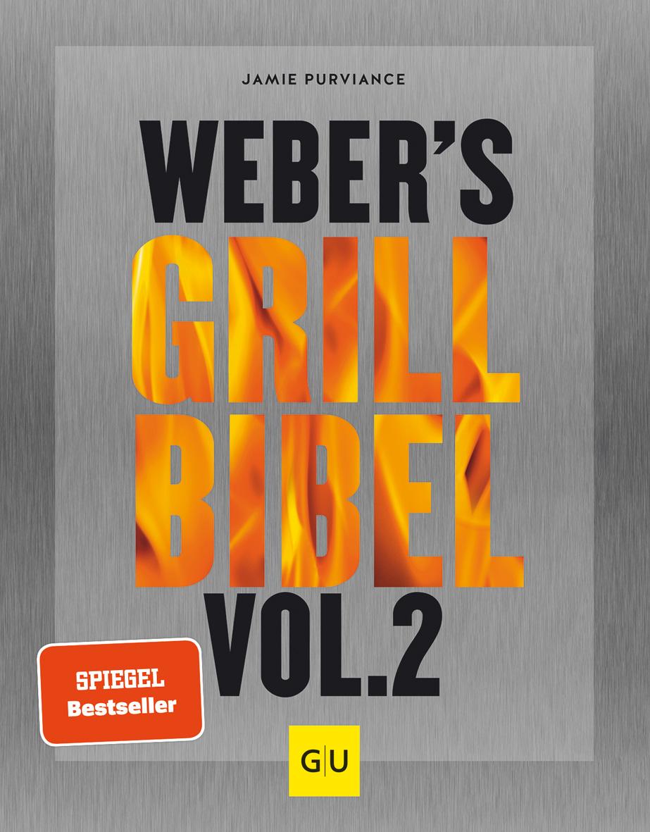 Weber's Grillbibel. Bd.2 Weber's Grillen