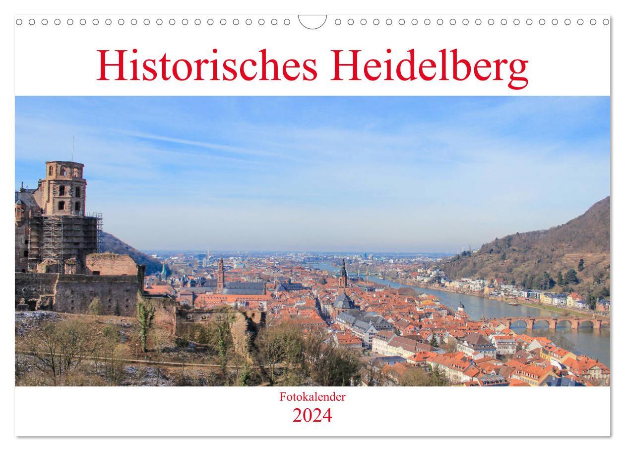 Historisches Heidelberg (Wandkalender 2024 DIN A3 quer), CALVENDO Monatskalender Der Kalender zeigt das historische Heidelberg von seinen eindrucksvollsten und seinen schönsten Seiten.